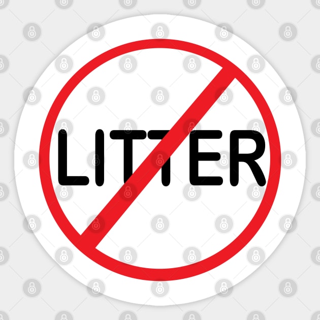 DO Not LITTER Sticker by DickinsonDesign
